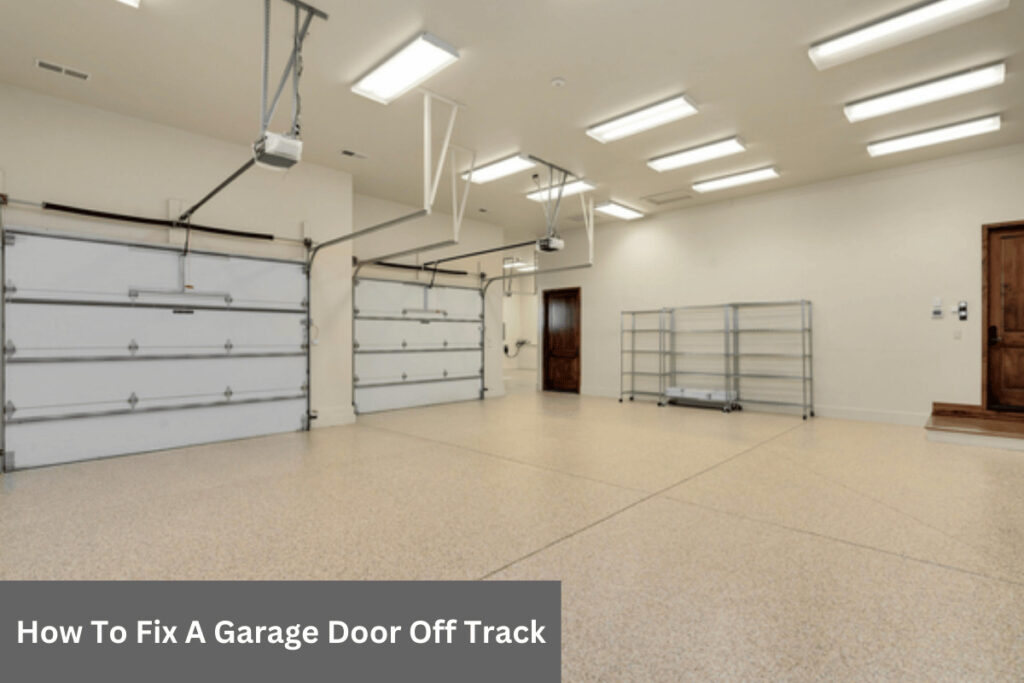 How To Fix A Garage Door Off Track