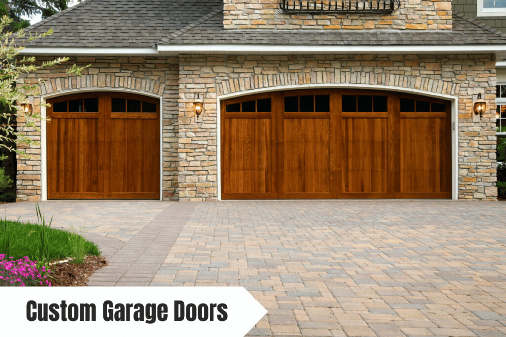 Custom Garage Doors